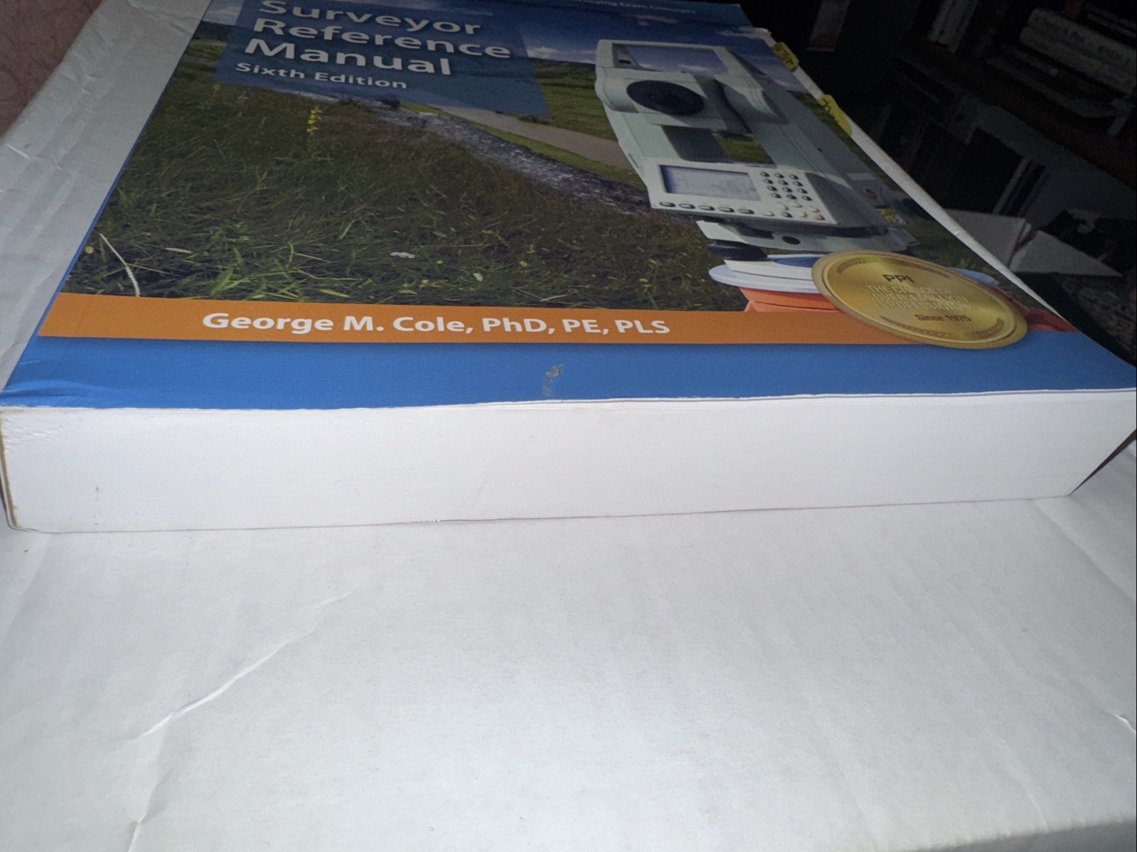 Surveyor Reference Manual by George M Cole PhD,PE (2014, Trade Paperback)