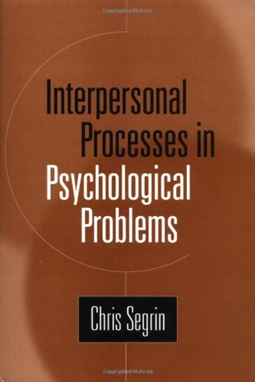 Interpersonal Processes in Psychological Problems Hardcover Chris