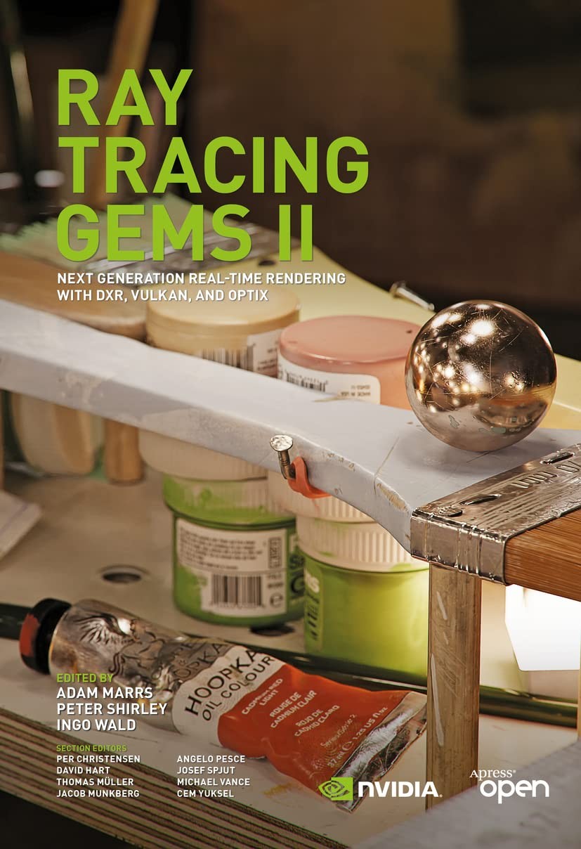Ray Tracing Gems II: Next Generation Real-Time Rendering with DXR, Vulkan, a…