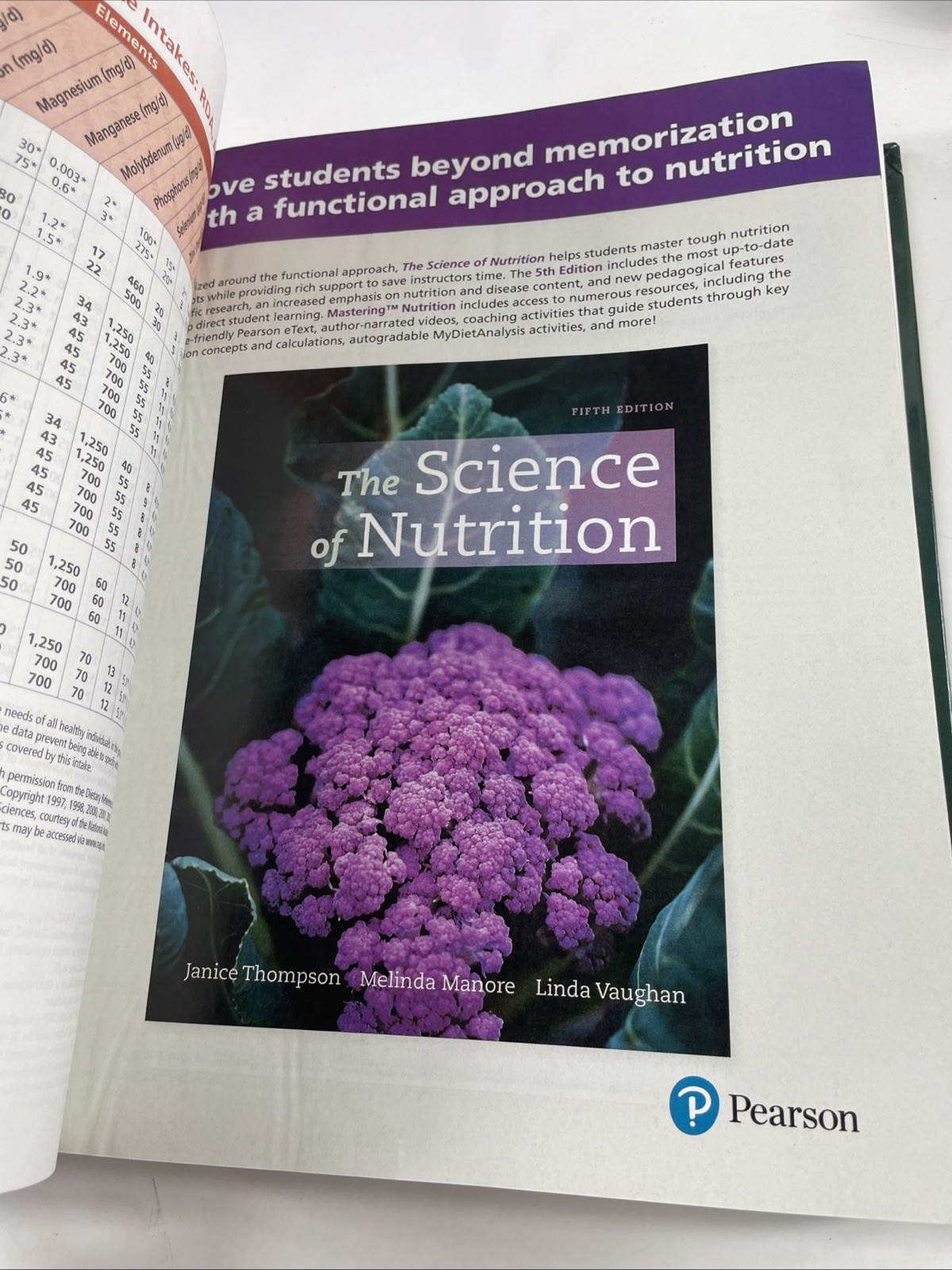 The Science of Nutrition by Thompson, Janice, Manore, Melinda, Vaughan, Linda