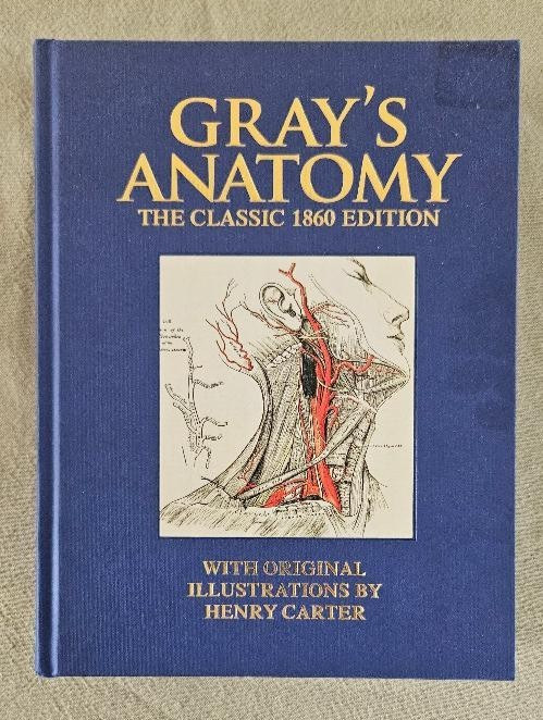 Gray’s Anatomy : The Classic 1860 Edition HC/2023