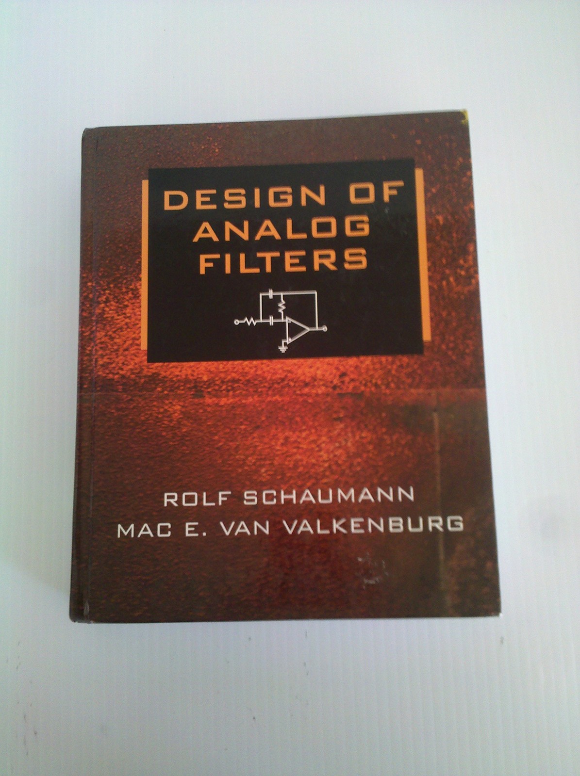 Design of Analog Filters – hardcover Schaumann, Rolf|Van Valkenburg, the lat…