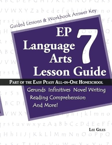EP Language Arts 7 Lesson Guide: Part of…, Giles, Lee
