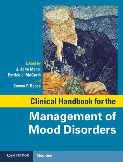 Clinical Handbook for the Management of Mood Disorders – hardcover Mann, J. …