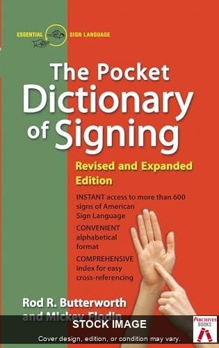 The Pocket Dictionary Of Signing (Perigee) by Rod R. Butterworth, Mickey Flodin