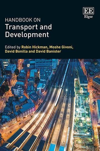 Moshe Givoni Handbook on Transport and Development (Hardback) (UK IMPORT)