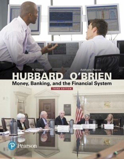 Money, Banking, and the Financial System Glenn, O’Brien, Anthony