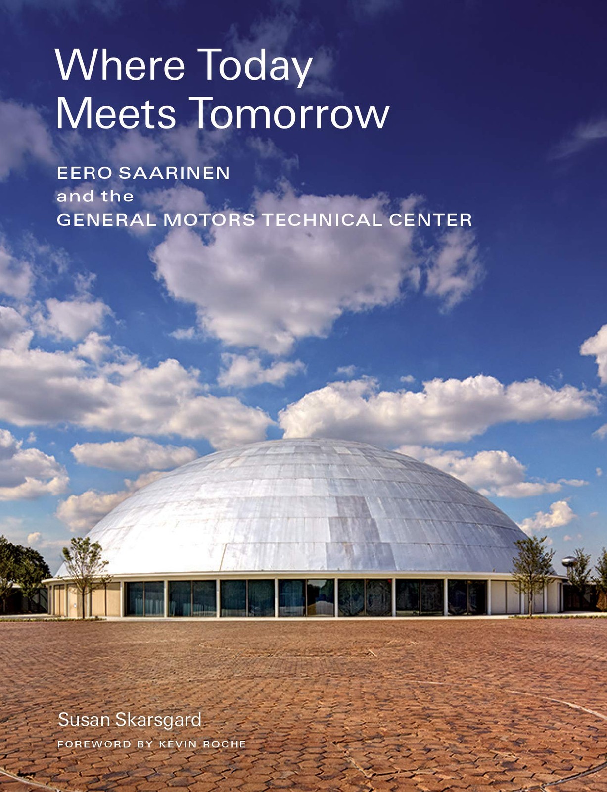 Where Today Meets Tomorrow by Susan Skarsgard