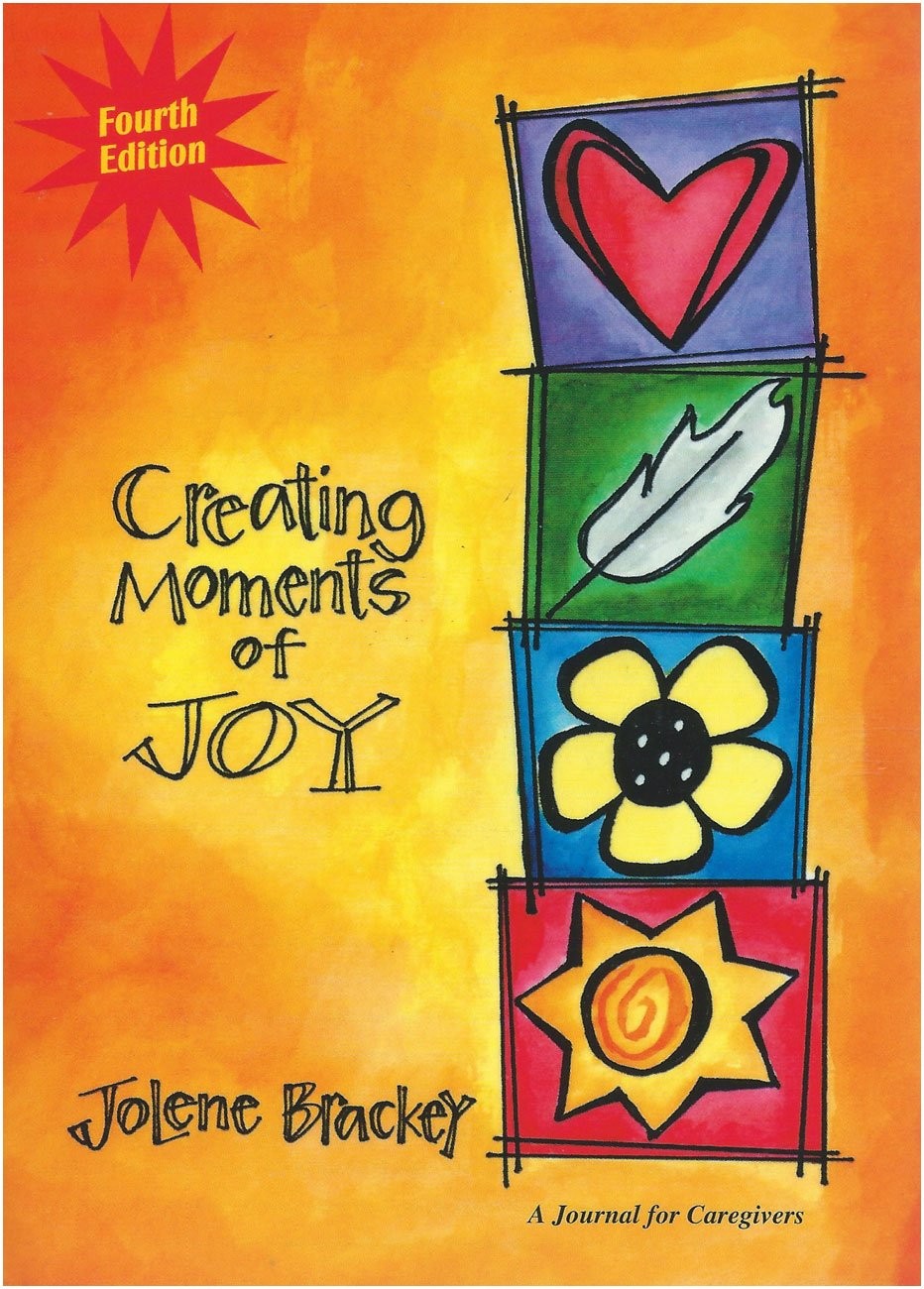 Creating Moments of Joy for the Person With Alzheimer’s or Dem…