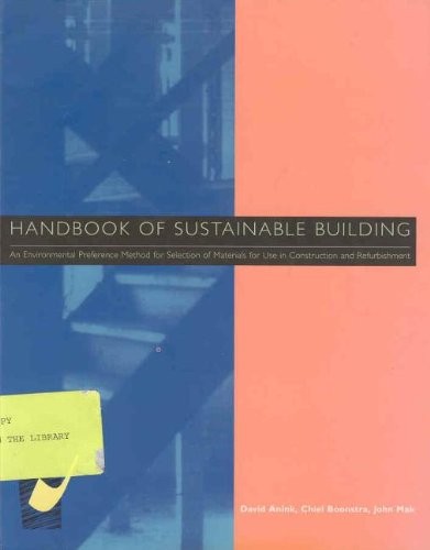 Handbook of Sustainable Building: An Environmental Preference Me