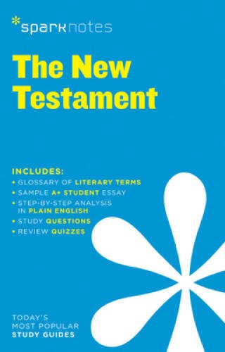 New Testament SparkNotes Literature Guide (SparkNotes Literature Guide – GOOD