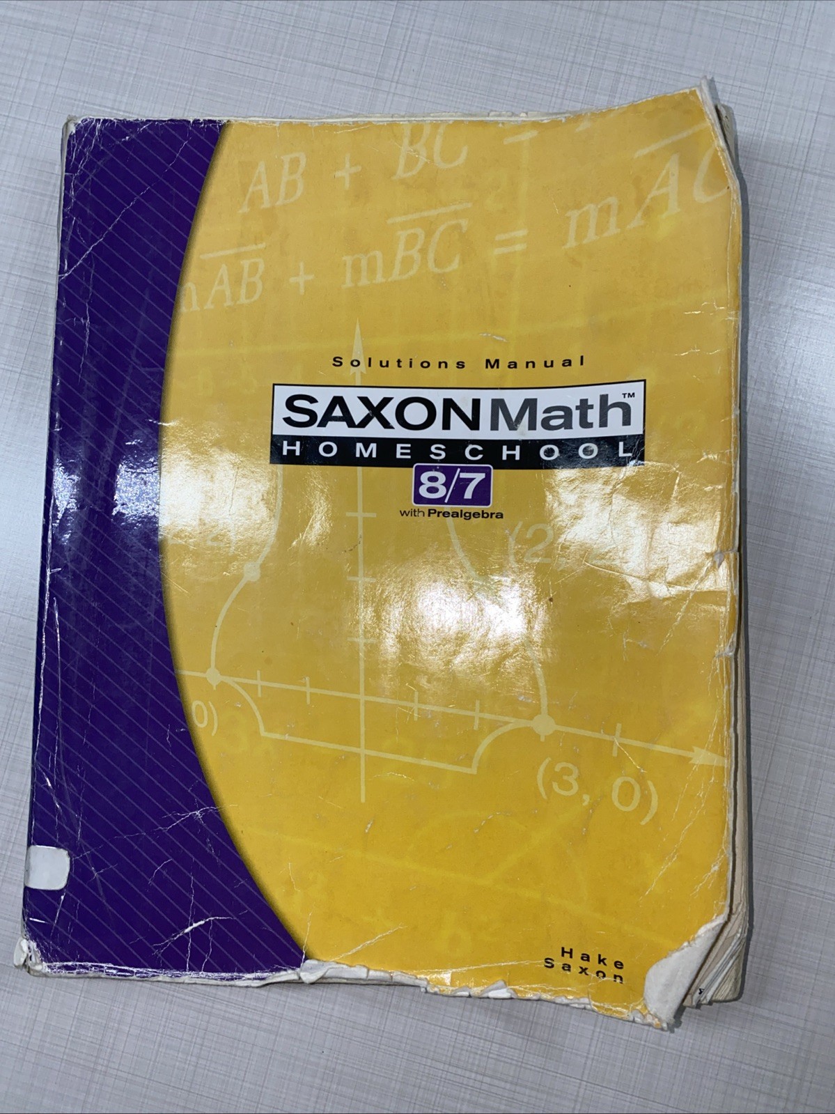 Saxon Math 8/7 Homeschool Solutions Manual READ DESCRIPTION