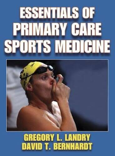 Essentials of Primary Care Sports Medicine – Hardcover By Landry, Gregory – GOOD