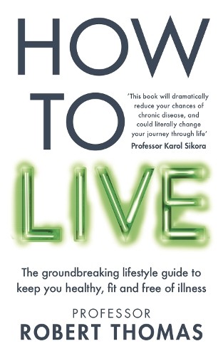 Professor Robert Thomas How to Live (Paperback) (UK IMPORT)