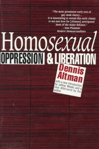 Dennis Altman Homosexual (Hardback)