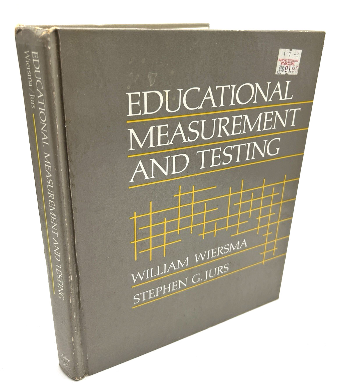 EDUCATIONAL MEASUREMENT AND TESTING by Wiersma & Jurs 1985 Vintage HC Textbook