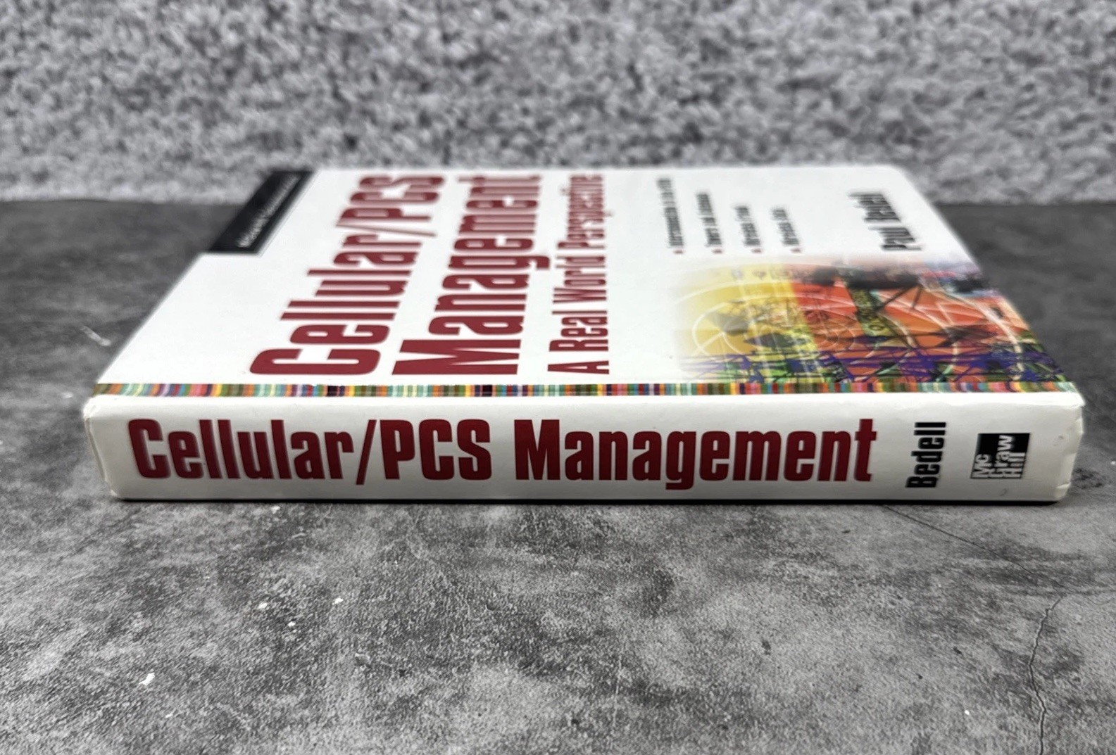 Telecommunications Ser.: Cellular/PCS Management by K. S. Bedell (1999,…
