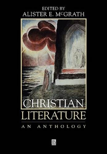Christian Literature: An Anthology – Paperback – ACCEPTABLE
