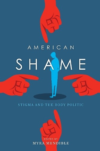 Frances Negrón-Muntaner American Shame (Paperback) (UK IMPORT)