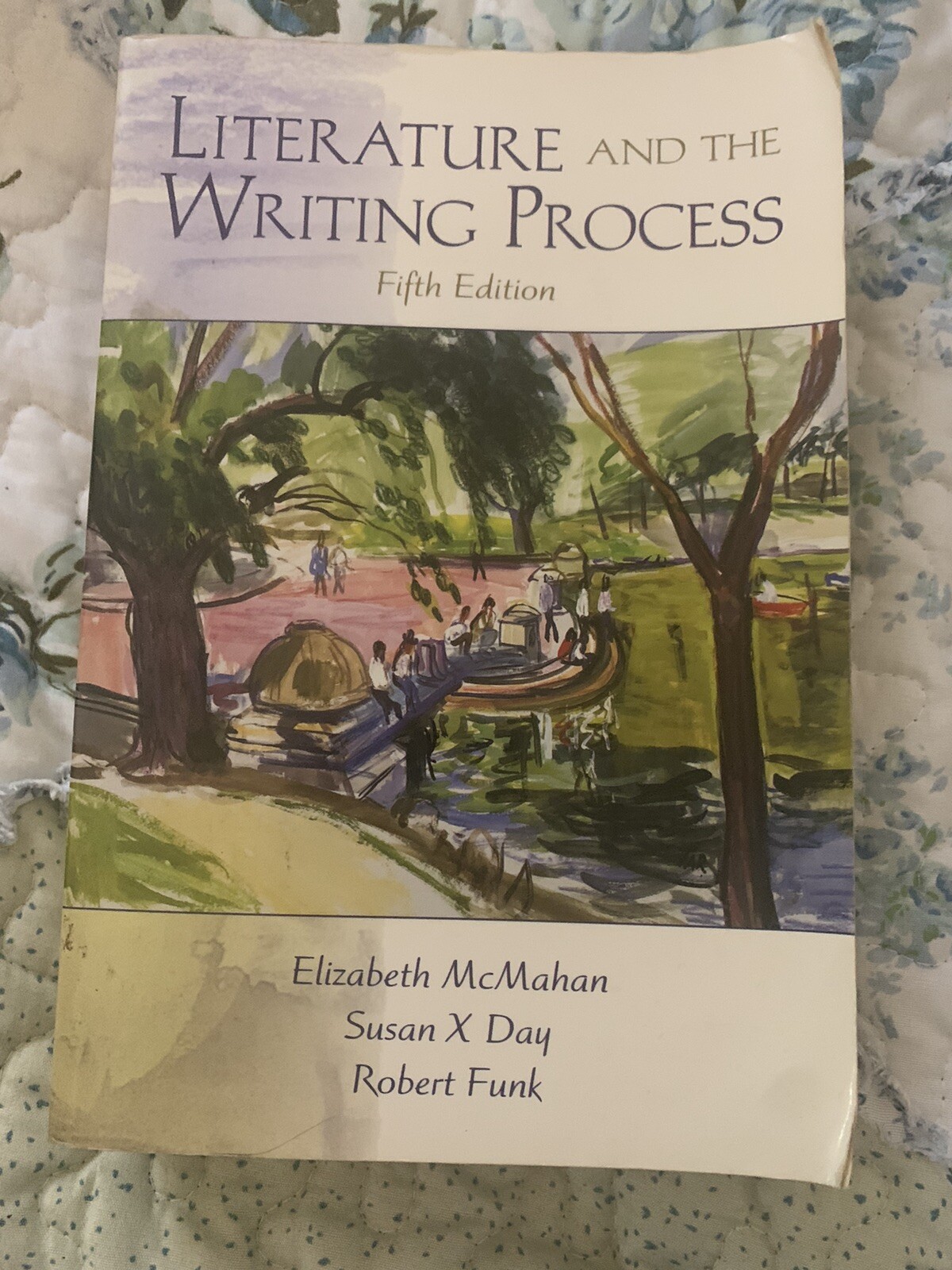 Literature and the Writing Process by Elizabeth Mcmahan (1998, Trade Paperback)