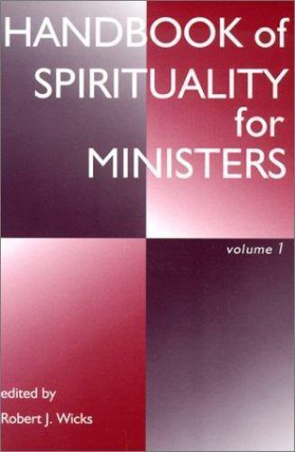 Handbook of Spirituality for Ministers, Volume 1 paperback Used – Very Good