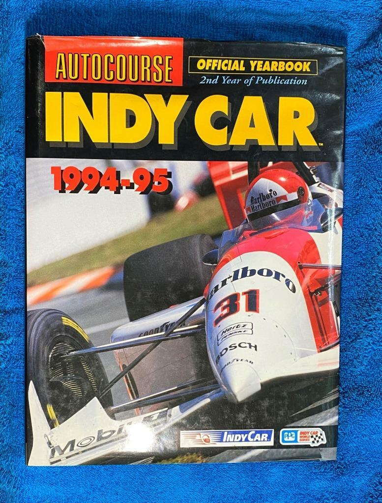 Autocourse Indy Car Official Yearbook 1994-1995 HB/DJ IndyCar