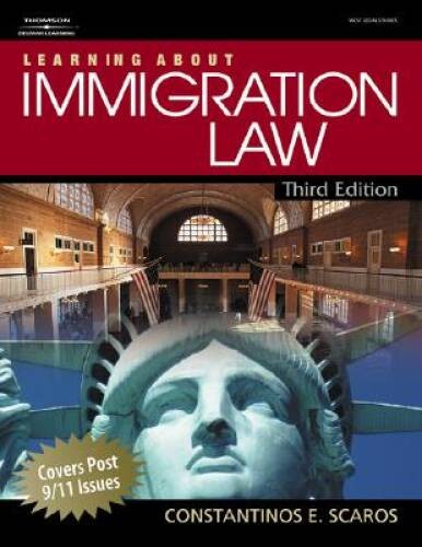 Learning About Immigration Law – Paperback By Scaros, Constantinos E – GOOD