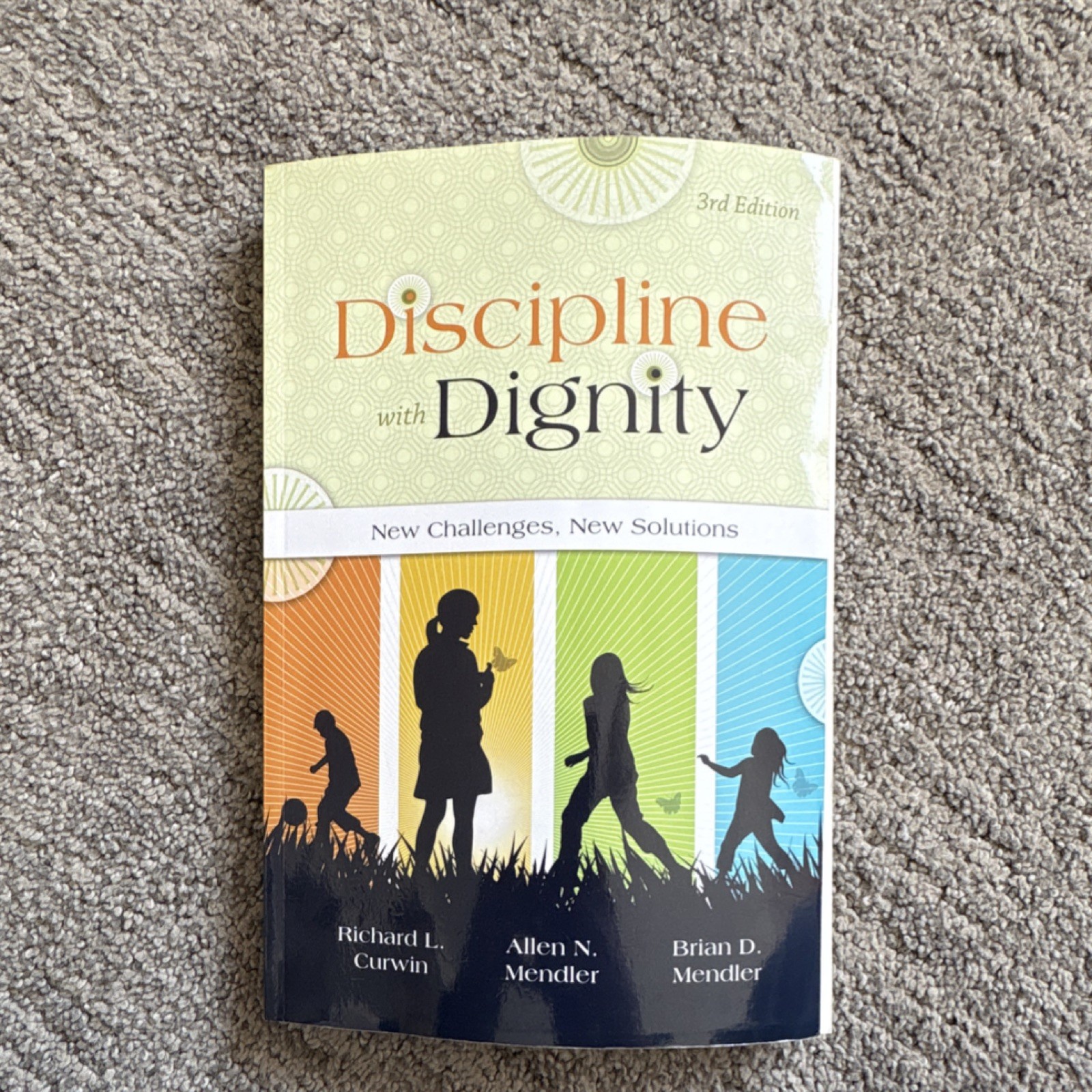 Discipline with Dignity 3rd Edition – Curwin, Mendler – Education Textbook