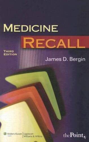 Medicine Recall (Recall Series) – Paperback By Bergin MD, James D – GOOD