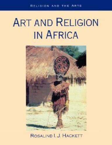 Art and Religion in Africa (Religion and the Arts) – Paperback – VERY GOOD