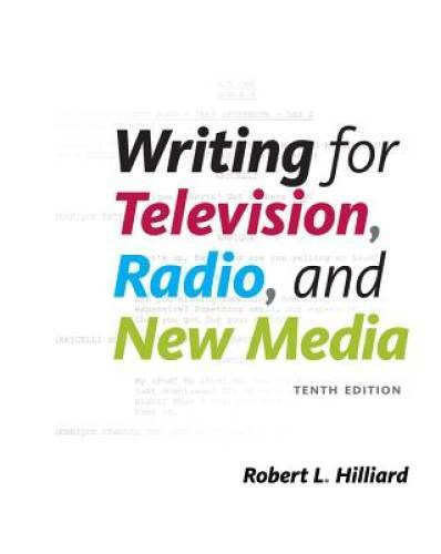 Writing for Television, Radio, and New Media (Broadcast and Production) – GOOD