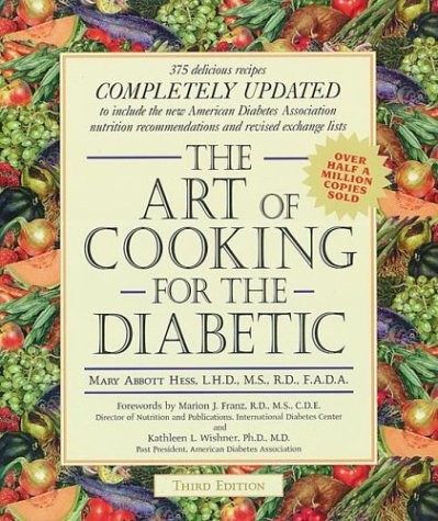 THE ART OF COOKING FOR THE DIABETIC By Mary Abbott Hess **BRAND NEW**