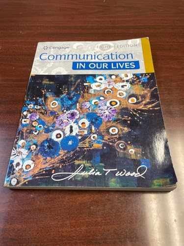Communication in Our Lives – Paperback, by Wood Julia – Acceptable n