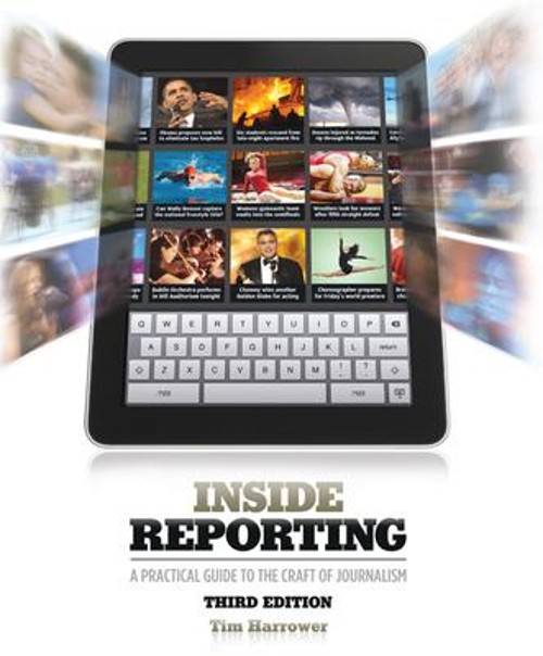 Inside Reporting Paperback Tim Harrower