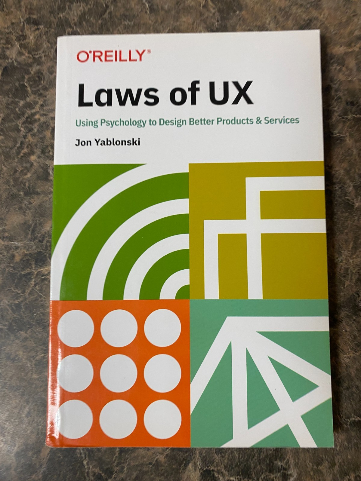 Laws of UX : Using Psychology to Design Better Products and Services by Jon…