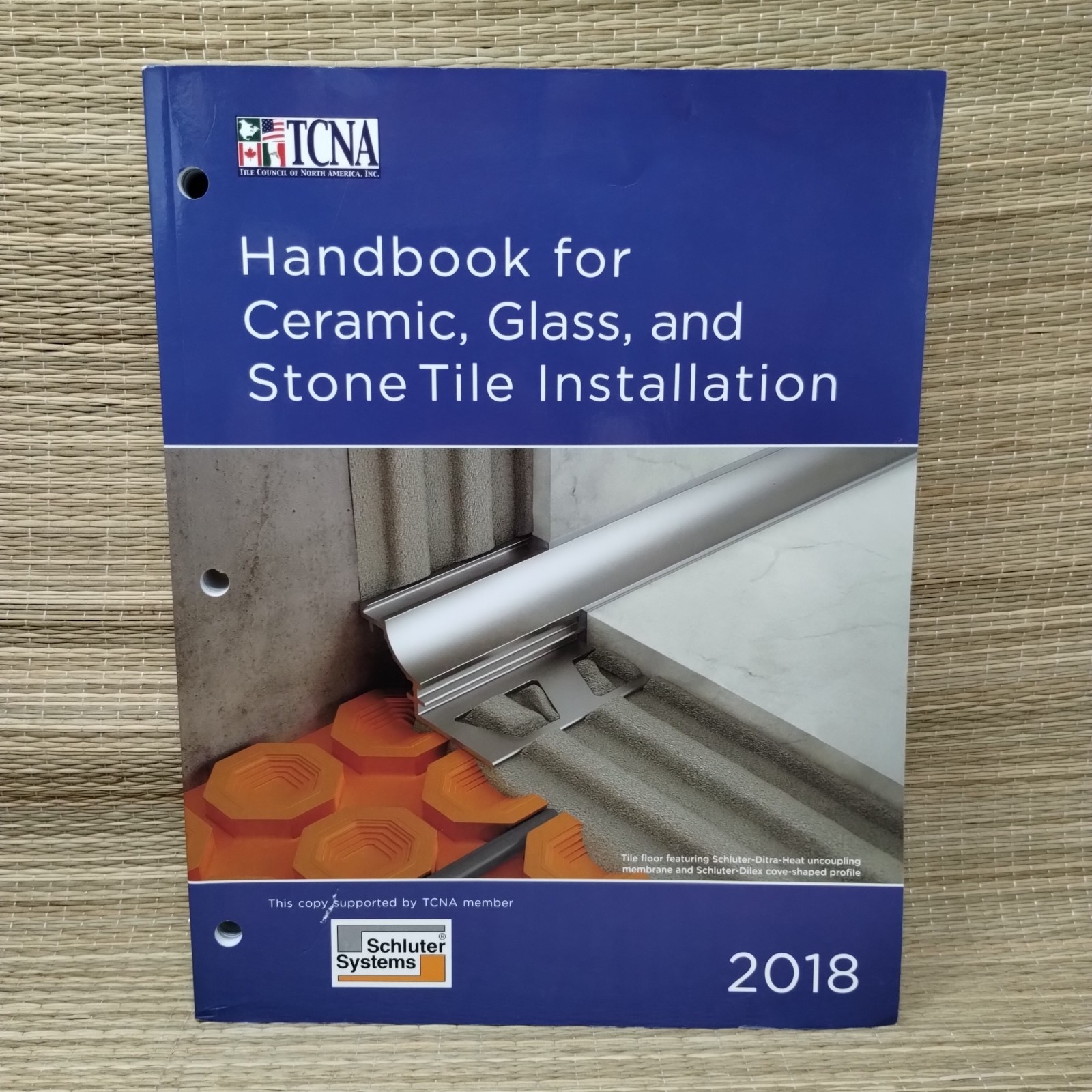 TCNA Handbook for Ceramic, Glass, And Stone Tile Installation Paperback