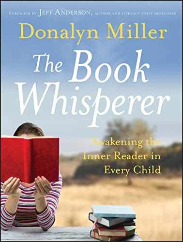 The Book Whisperer: Awakening the – Paperback, by Miller Donalyn – Very Good