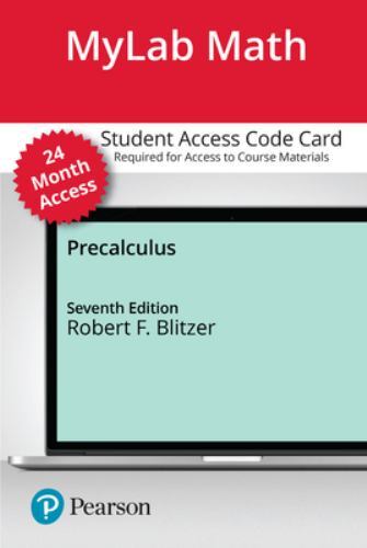 MyLab Math with Pearson eText Access Code for Precalculus Blitzer 7e