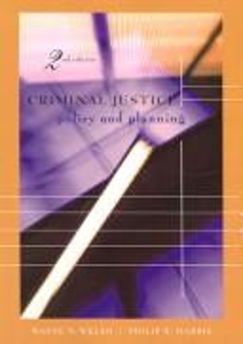 Criminal Justice Policy and Planning Paperback Philip W. Harris W