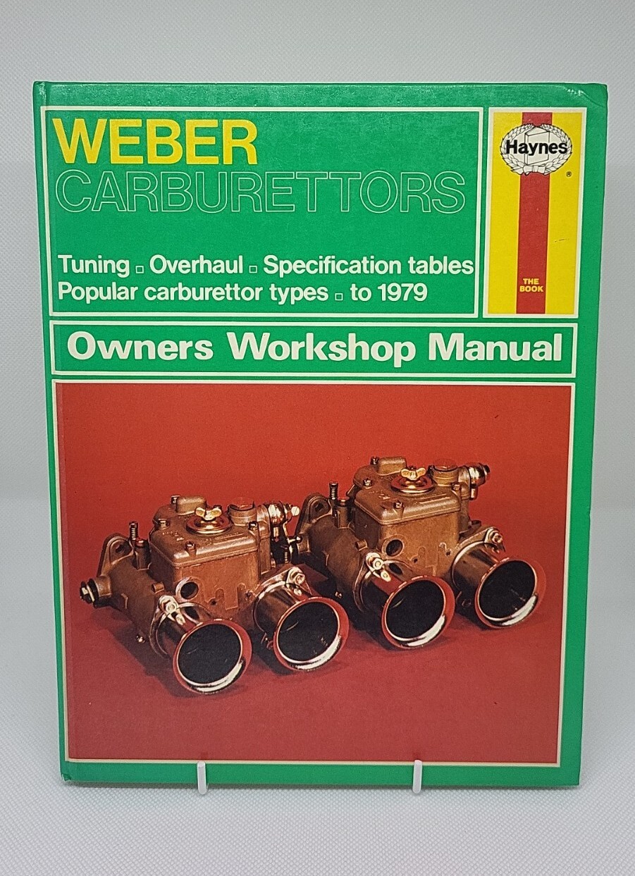 Weber Carburettors to 1979 – Owners Workshop Manual: Haynes, 1986 HB 1850100616
