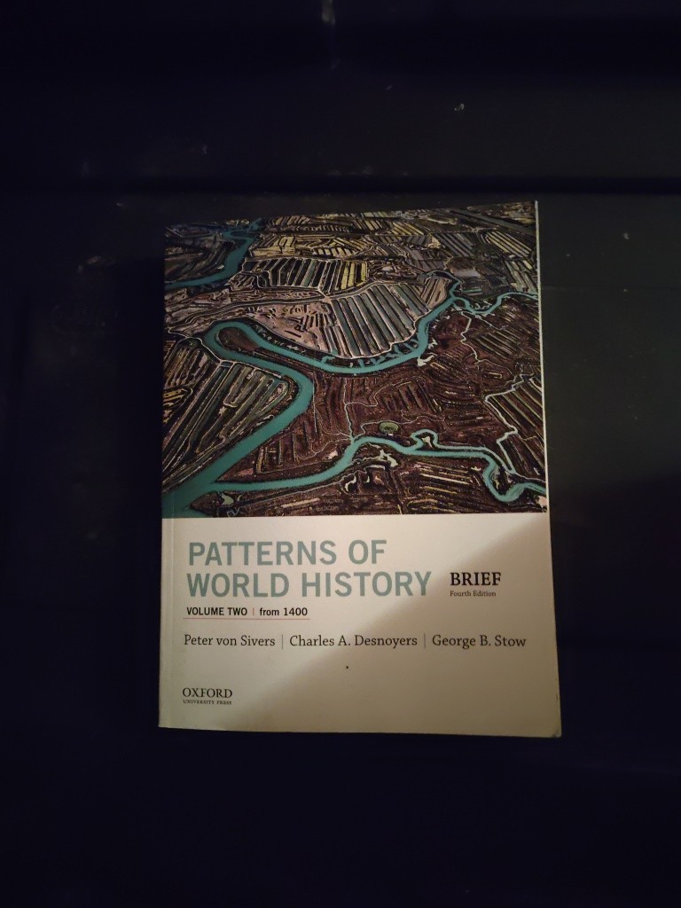 Patterns of World History, Volume Two: From 1400, with Sources