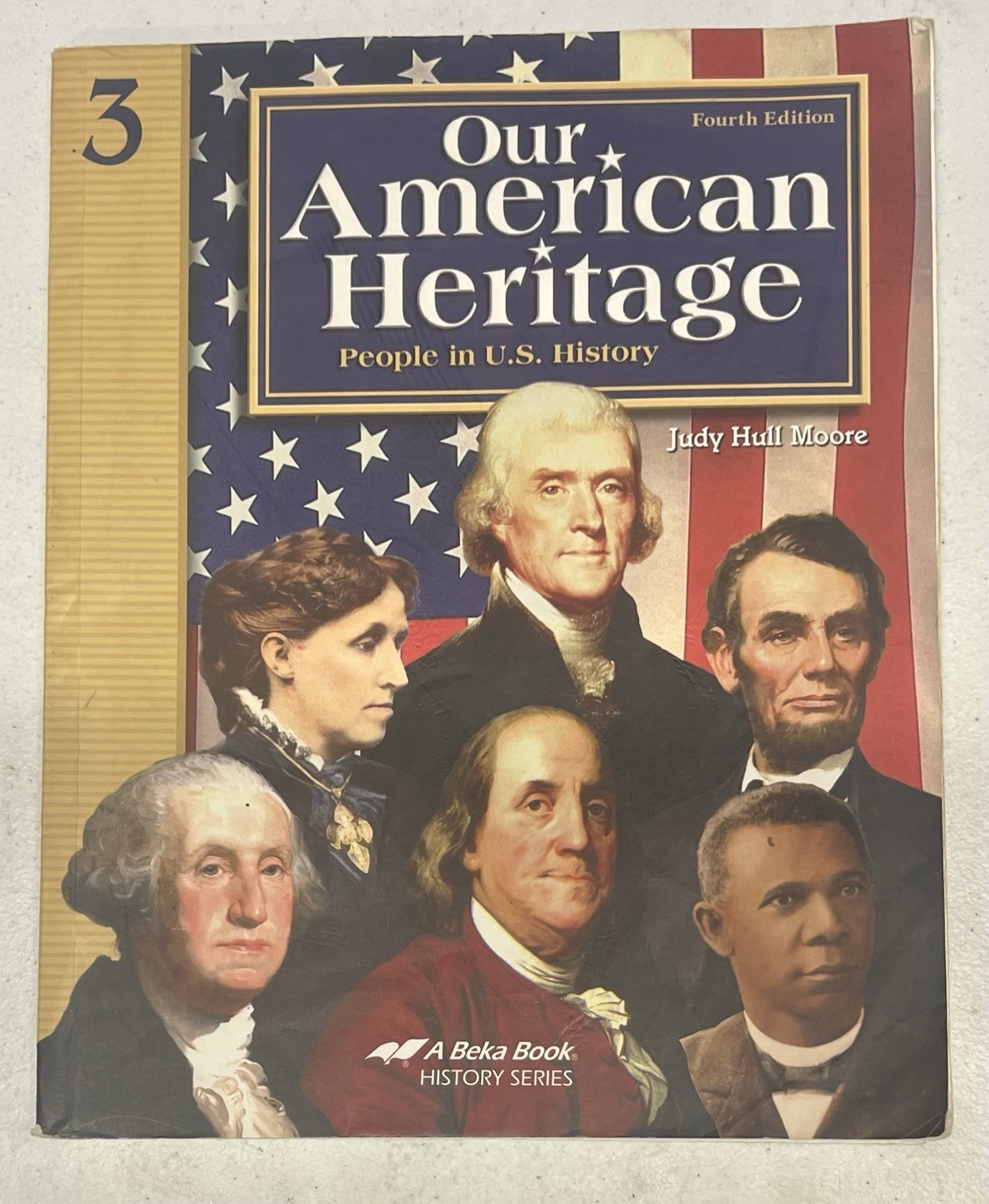 Abeka Our American Heritage History Reader Textbook 4th Ed. 3rd Grade FREE SHIP