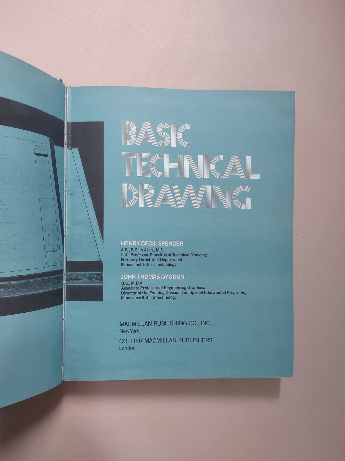 Basic Technical Drawing Book, Vintage 1970’s-HARDCOVER-VERY GOOD-A17