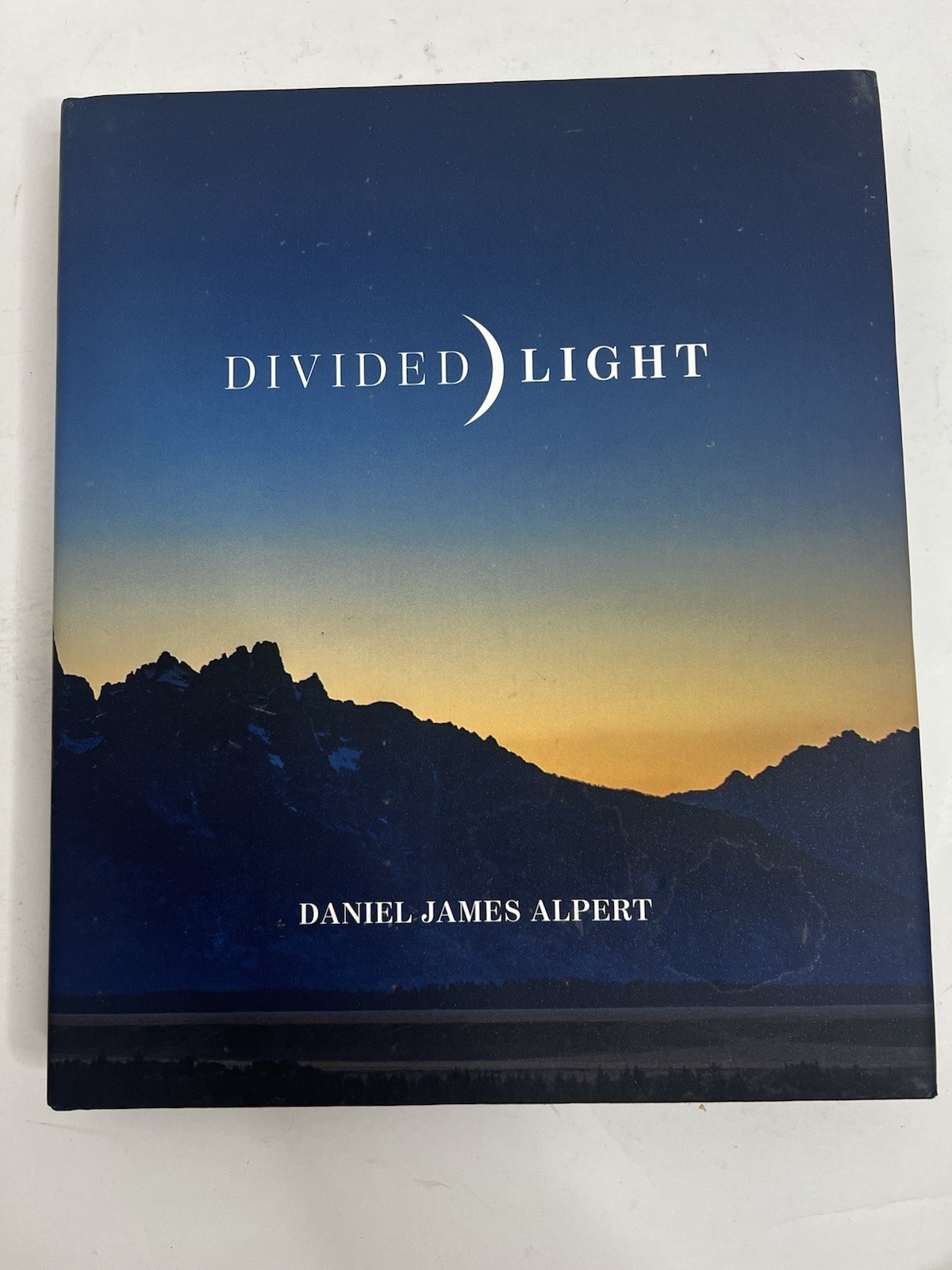 DIVIDED LIGHT – Hardcover + Dust Jacket 1st Print April 2020 Daniel James Alpert