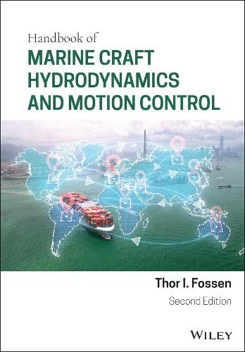 Thor I. Fossen Handbook of Marine Craft Hydrodynamics and (Hardback) (UK IMPORT)