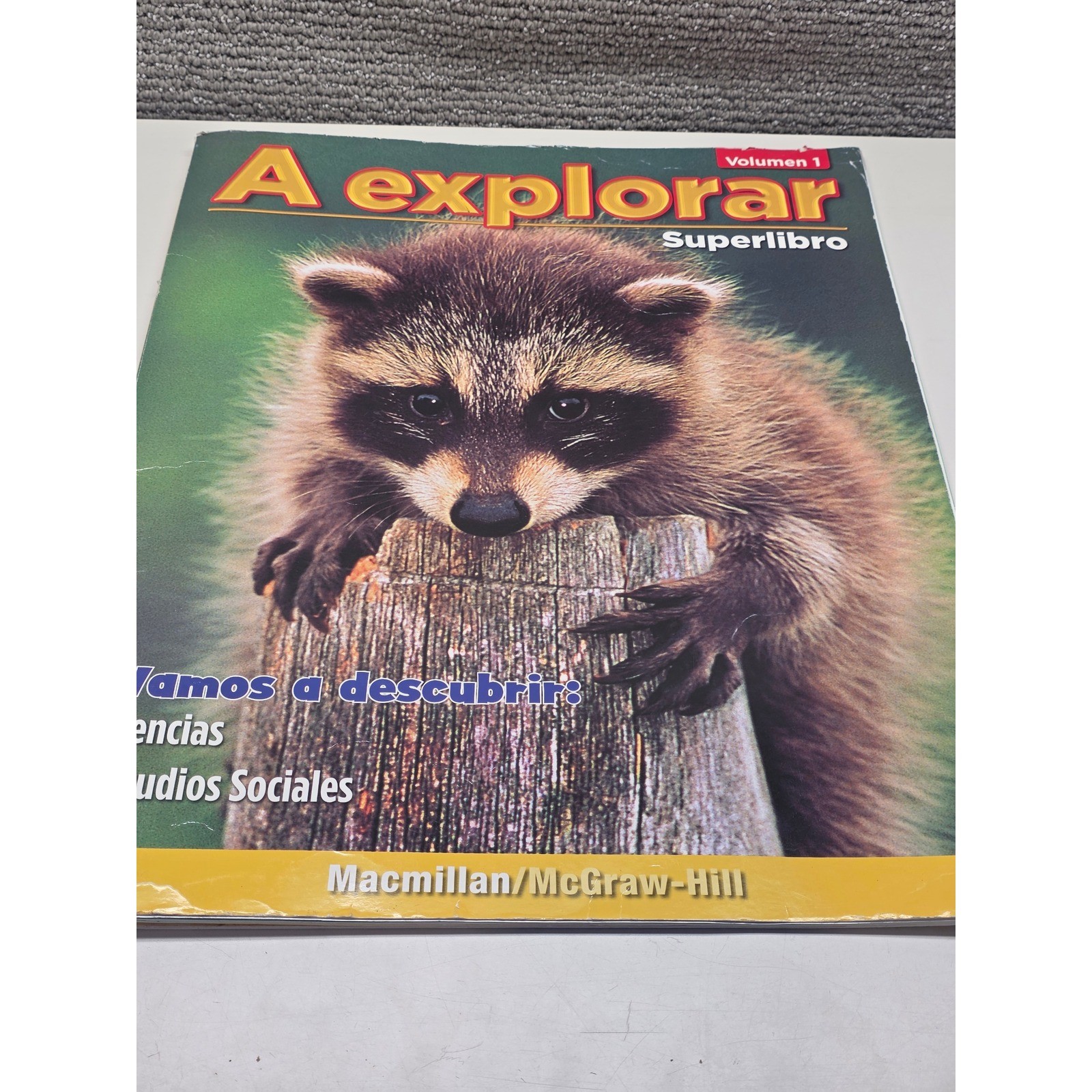 Macmillan McGraw Hill A explorar Superlibro Volumen 1 Spanish Big Book Science