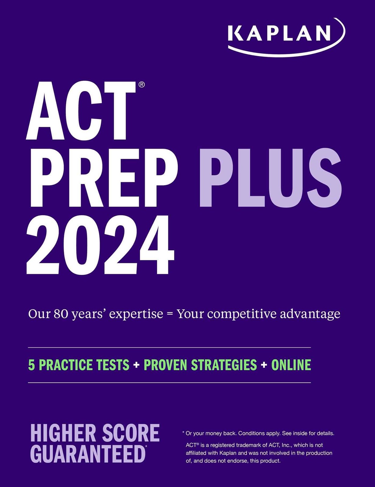 ACT Prep Plus 2024: Study Guide includes 5 Full Length Practice Tests, 100s …