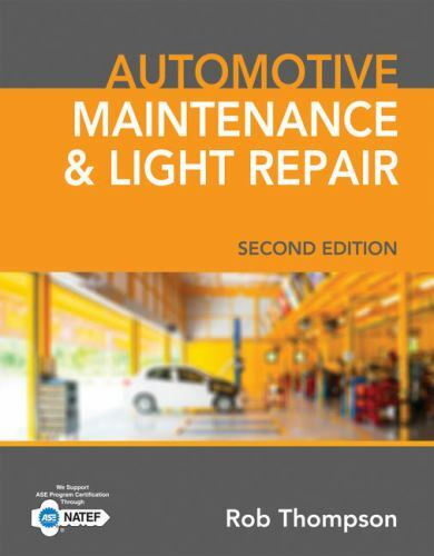Automotive Maintenance & Light Repair; Mindtap Cou- 9781337564397, hardcover, MD