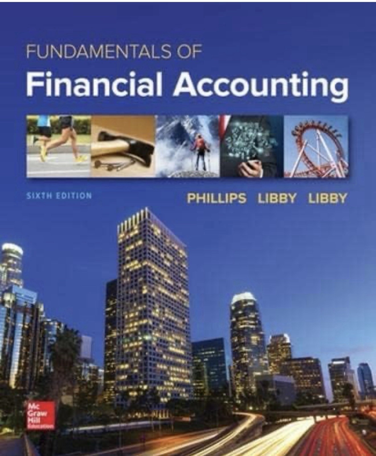 Loose Leaf for Fundamentals of Financial Accounting by Libby, Libby and Phillips