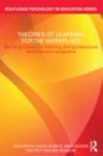 Theories of Learning for the Workplace: Buil- 0415618940, Filip Dochy, paperback